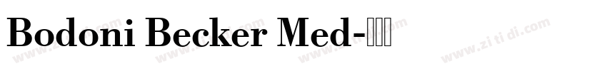 Bodoni Becker Med字体转换